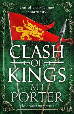 Clash of Kings: A BRAND NEW action-packed unputdownable Dark Ages adventure from M J Porter for 2024 - MJ Porter - cover