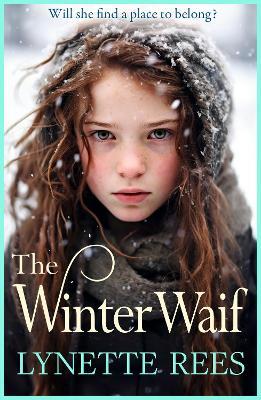 The Winter Waif: The heartbreaking historical saga from Lynette Rees - Lynette Rees - cover