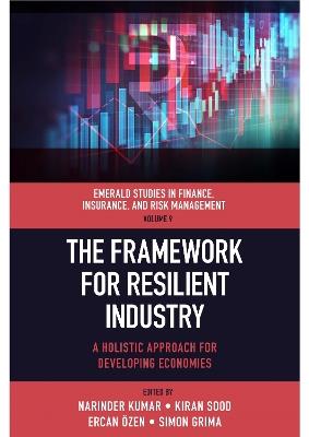 The Framework for Resilient Industry: A Holistic Approach for Developing Economies - cover