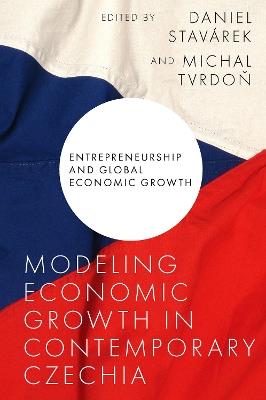 Modeling Economic Growth in Contemporary Czechia - cover