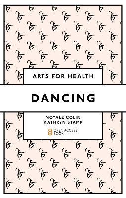 Dancing - Noyale Colin,Kathryn Stamp - cover