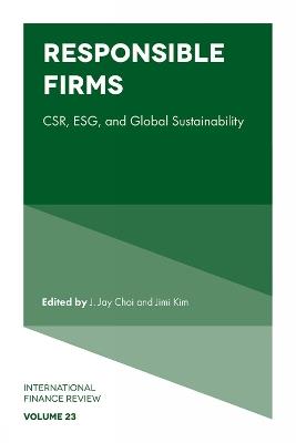 Responsible Firms: CSR, ESG, and Global Sustainability - cover