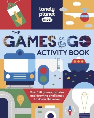 Lonely Planet Kids the Games on the Go Activity Book - Lonely Planet - cover