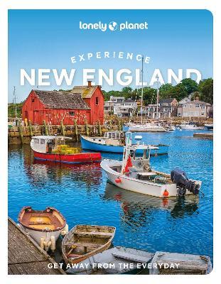 Lonely Planet Experience New England - Lonely Planet - cover