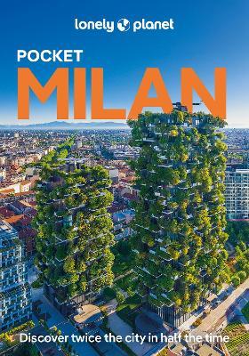 Lonely Planet Pocket Milan - Lonely Planet,Stephanie Ong - cover