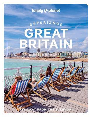 Lonely Planet Experience Great Britain - Lonely Planet,Kerry Walker,Rhonda Carrier - cover