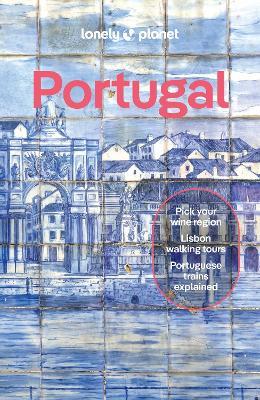 Lonely Planet Portugal - Lonely Planet,Joana Taborda,Daniel Clarke - cover
