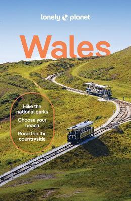 Lonely Planet Wales - Lonely Planet,Amy Pay,Portia Jones - cover
