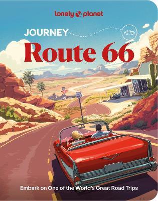 Lonely Planet Journey Route 66 - Lonely Planet,Ryan Ver Berkmoes,Andrew Bender - cover