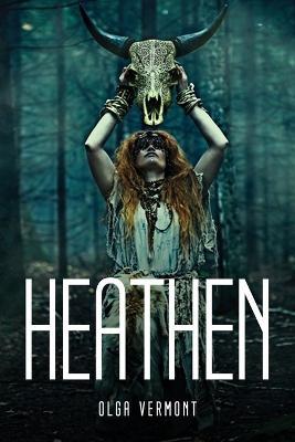 Heathen - Olga Vermont - cover