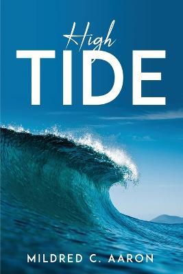 High Tide - Mildred C Aaron - cover