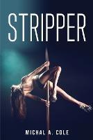 Stripper - Michal a Cole - cover