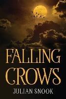 Falling Crows - Julian Snook - cover