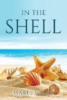 In the Shell - Isabel Vallis - cover