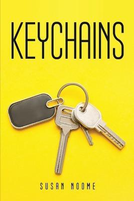 Keychains - Susan Noome - cover