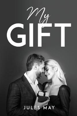 My Gift - Jules May - cover