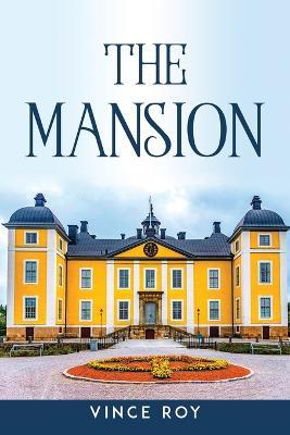 The Mansion - Vince Roy - cover