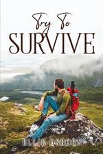 Try to Survive
