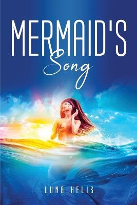 Mermaid's Song - Luna Helis - cover