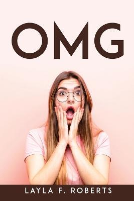 Omg - Layla F Roberts - cover