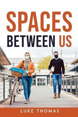 Spaces Between Us - Connor Pritchard - cover