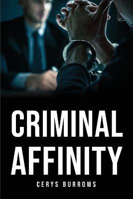 Criminal Affinity - Cerys Burrows - cover