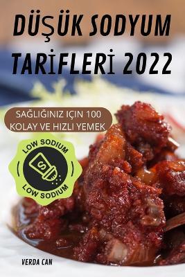 DuSuk Sodyum TarIflerI 2022 - Verda Can - cover