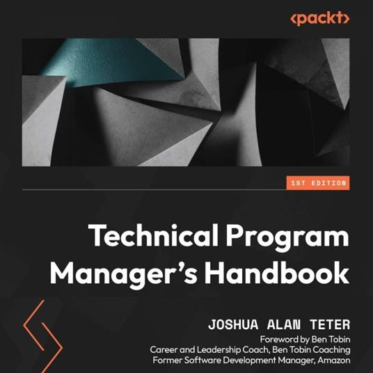 Technical Program Manager's Handbook