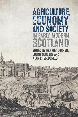 Agriculture, Economy and Society in Early Modern Scotland - cover