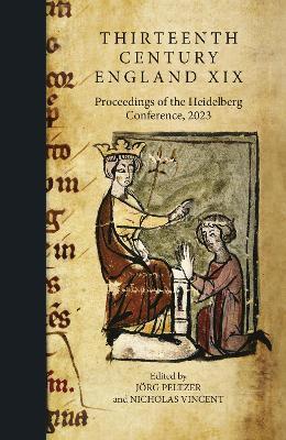 Thirteenth Century England XIX: Proceedings of the Heidelberg Conference, 2023 - cover