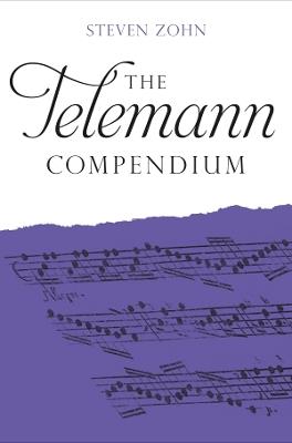 The Telemann Compendium - Steven Zohn - cover