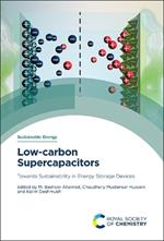 Low-carbon Supercapacitors: Towards Sustainability in Energy Storage Devices