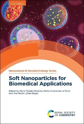Soft Nanoparticles for Biomedical Applications - cover
