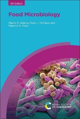 Food Microbiology - Martin R Adams,Peter J McClure,Maurice O Moss - cover