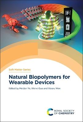 Natural Biopolymers for Wearable Devices - cover
