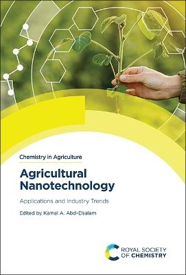 Agricultural Nanotechnology: Applications and Industry Trends - cover