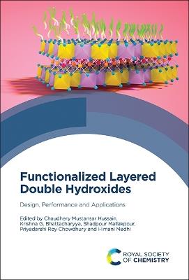 Functionalized Layered Double Hydroxides: Design, Performance and Applications - cover