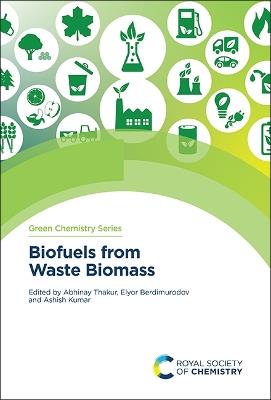 Biofuels from Waste Biomass - cover
