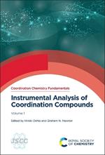 Instrumental Analysis of Coordination Compounds: Volume 1