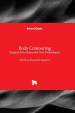 Body Contouring: Surgical Procedures and New Technologies