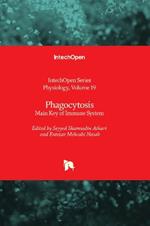 Phagocytosis: Main Key of Immune System