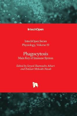 Phagocytosis: Main Key of Immune System - cover