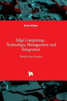 Edge Computing: Technology, Management and Integration - cover