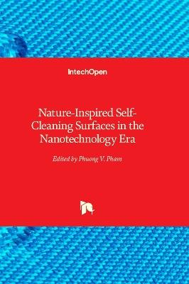 Nature-Inspired Self-Cleaning Surfaces in the Nanotechnology Era - cover