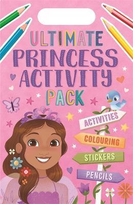 Ultimate Princess Activity Pack - Igloo Books - cover