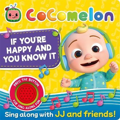 CoComelon: If You're Happy and You Know It - Autumn Publishing - cover