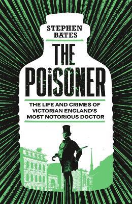 The Poisoner - Stephen Bates - cover