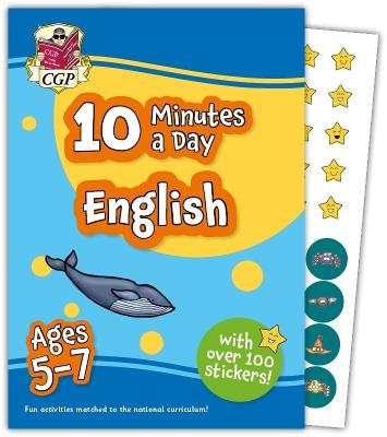 New 10 Minutes a Day English for Ages 5-7 (with reward stickers) - CGP Books - cover