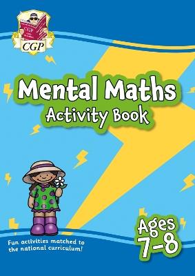 New Mental Maths Activity Book for Ages 7-8 (Year 3) - CGP Books - cover