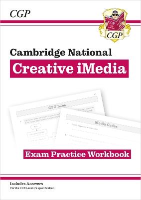 New OCR Cambridge National in Creative iMedia: Exam Practice Workbook (includes answers) - Alex Brown - cover